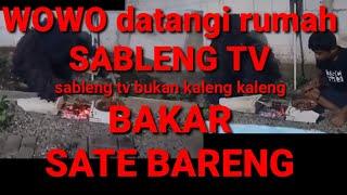 SABLENG TV bakar sate sama WOWO (Reaction)