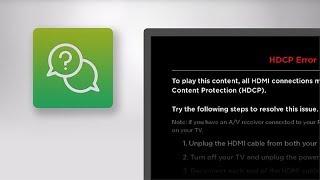 What to do if you see an HDCP error screen on your Roku device