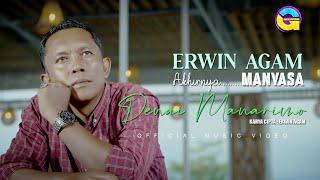 Erwin Agam - Manyasa Denai Manarimo (Official Music Video)