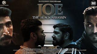 Joe - The Black Assassin - Independent Movie (2017) T Suriavelan | Stephen Zechariah | Puravalan