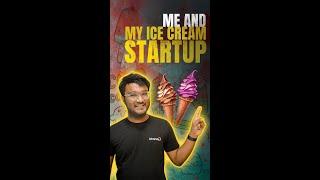 Watch my ice cream startup story in a discussion with @The Logical Indian 