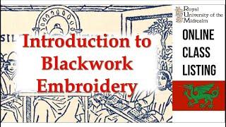 Introduction to Blackwork Embroidery with THL Lynne Fairchild