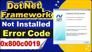 How to Fix Dot Net Framework 4.0 Installation Did Not Succeed