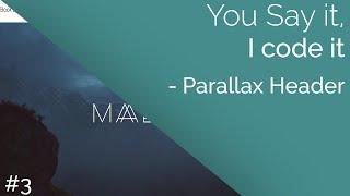 Parallax Header + Moto | You Say It, I Code It [Part #3] - CodingTuts