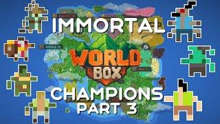 7 Kingdoms Each Get An Immortal Champion! (Part 3) - WorldBox