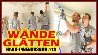 Wände glatt spachteln - Glätten, spritzen & schleifen! | Haus-Innenausbau #13 | Home Build Solution