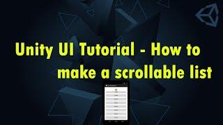 Unity UI Tutorial - How to make a scrollable list