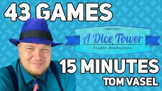 43 Games in 15 Minutes - with Tom Vasel