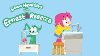 Ernest & Rebecca  Stay Healthy!  Cartoon For Kids