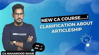 ICAI NEW SCHME | CLARIFICATION REGARDING ARTICLESHIP | CA MAHAMOOD SHAIK