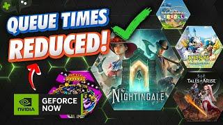 Queue Times REDUCED for FREE TIER! | GeForce Now News Update