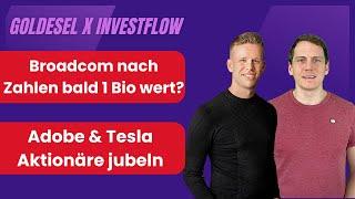 Broadcom & Adobe gewinnen zweistellig ! Wie lange geht die Party ? / Elon Musk gewinnt Abstimmung