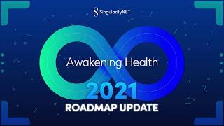 Awakening Health - The 7️⃣th installment in the SingularityNET Ecosystem update series