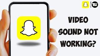 Fix Snapchat Video Sound Not Working (100% WORKING)