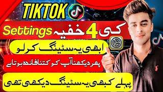 TikTok top 4 secret settings 2024 | Tiktok important Settings