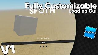 Fully Customizable Loading Gui // Roblox Studio