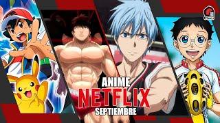 ESTRENOS ANIME NETFLIX SEPTIEMBRE 2021 | Rincón Otaku