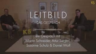 K5 - DAS GESPRÄCH | LEITEN MIT LEITBILD