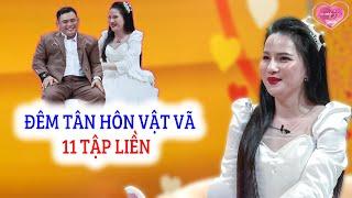 Cặp Vợ Chồng Son kể về Đêm Tân Hôn cười sái quai hàm động phòng 2 hôm liền quá vật vã | Vợ Chồng Son