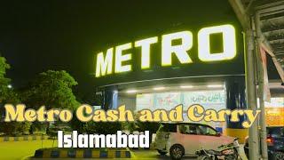 Metro cash and carry Islamabad | shopping in Islamabad | Shopping Vlog | 4K