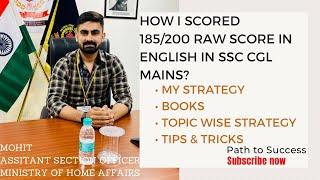 How I scored 185/200 raw score in English of SSC CGL Mains exam? | My Strategy | Tips & Tricks