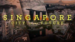 Singapore City of the Future - Cinematic Drone Video