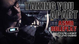 ASMR Robot Disassembly Roleplay | Grounding You (No Talking)