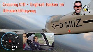 Crossing CTR - Englisch funken im Ultraleichtflugzeug - von Münster-Telgte nach Höxter-Holzminden