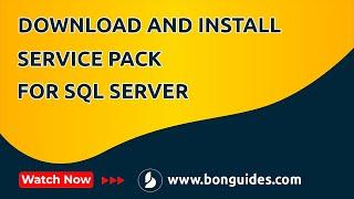 How to Download and Install a Service Pack for SQL Server
