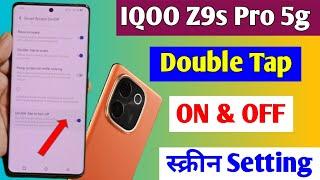 iqoo Z9s pro 5g double tap screen on of setting / iqoo Z9s pro 5g double tap setting