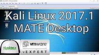 Kali Linux 2017.1 MATE Installation + VMware Tools on VMware Workstation [2017]