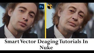 Learn De-aging Vfx In Nuke | Smart Vector Tutorials - Spectra Fx Hub