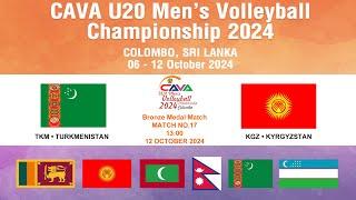 Turkmenistan - Kyrgyzstan.  Match NO.17.  Bronze Medal Match. CAVA Men's U20 . 2024 . Colombo.