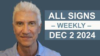 WEEKLY FORECAST December 2nd - 8th, 2024 -Amazing Predictions!