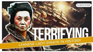 the most successful pirate in history was a Chinese lady | true story of Ching Shih | factsigraphy