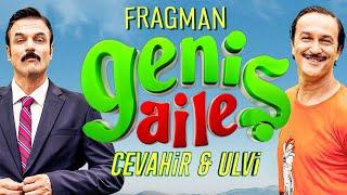 Geniş Aile 4: Cevahir & Ulvi | Fragman (SİNEMALARDA)