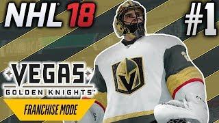 NHL 18 Franchise Mode | Vegas Golden Knights | EP1 | FIRST EVER GOLDEN KNIGHTS GAME