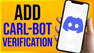 How to Add Verification to Discord Server Carl BOT (2024)