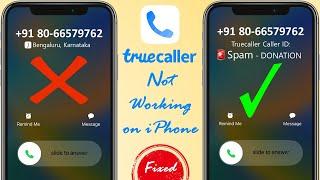 Truecaller not working on iPhone | not showing Name | Caller ID | Stopped after Update, Reset