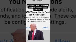 No...never... #apps #notification #permission #allow #settings #shorts #fyp #memes #question