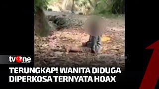 Wanita Korban Dugaan Penculikan & Pemerkosaan di Tabanan Ternyata Hoaks | Sidik Jari tvOne