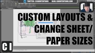 AutoCAD How to Create Custom Layouts and Change Sheet Sizes