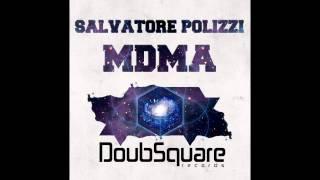 Salvatore Polizzi - Mdma (Original Mix)