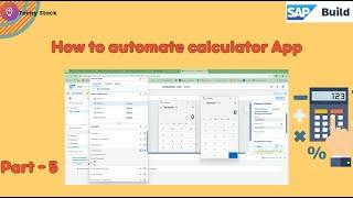 How to automatte calculator App | Part-5 | SAP Automation | 2024