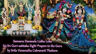 Samsara Davanala Lidha Loka (Traditional Mangala Arati of ISKCON)