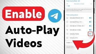 How To Enable Auto-Play Videos On Telegram (Updated)