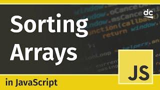 Sorting Arrays in JavaScript (Array.prototype.sort) - Tutorial For Beginners