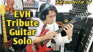 Eddie Van Halen Tribute Guitar Solo by Ehrosmith TV | Tribute to Eddie Van Halen | EVH Tribute