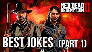 Red Dead Redemption 2 Best Jokes - Part 1