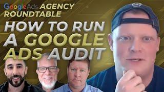 Google Ads Audit Process | How to Run A Google Ads Audit